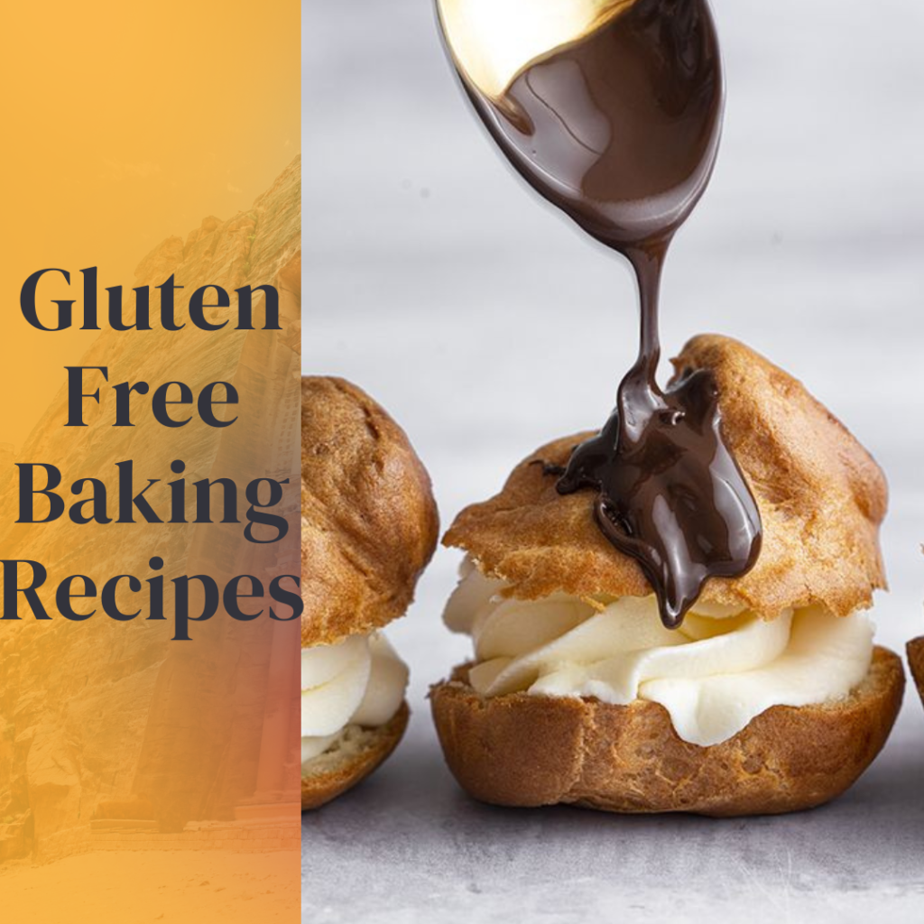 Gluten Free Baking Recipes